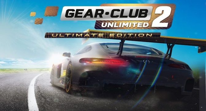 Gear.Club Unlimited 2 - Ultimate Edition Free Download